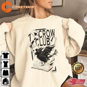 Six Of Crows Ketterdam Crow Club No Mourners No Funerals Book Shirt