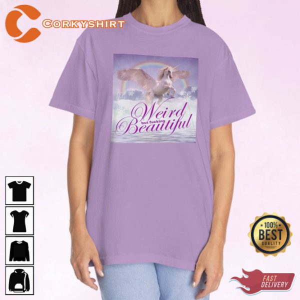 Snow on the Beach Weird but Beautiful Comfort Colors Shirt