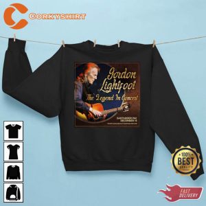 The Legend In Concert Gordon Lightfoot 2023 Trending Unisex Sweatshirt