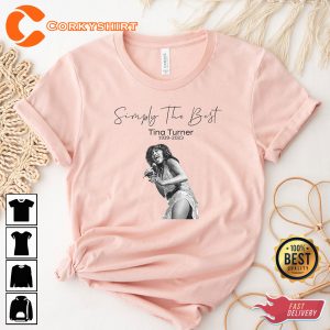 Tina Turner Simple The Best Queen of Rock n Roll RIP T shirt