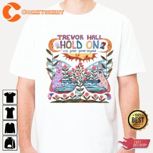 Trevor Hall Tour Hold On With Gone Gone Beyond-T-shirt