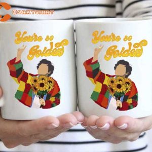You’re So Golden Harry Mug Gift For Harry Styles Fans