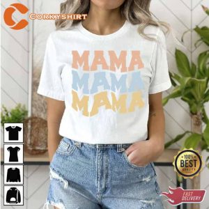 Mama Mommy Happy Holiday Mothers Day Shirt For Moms
