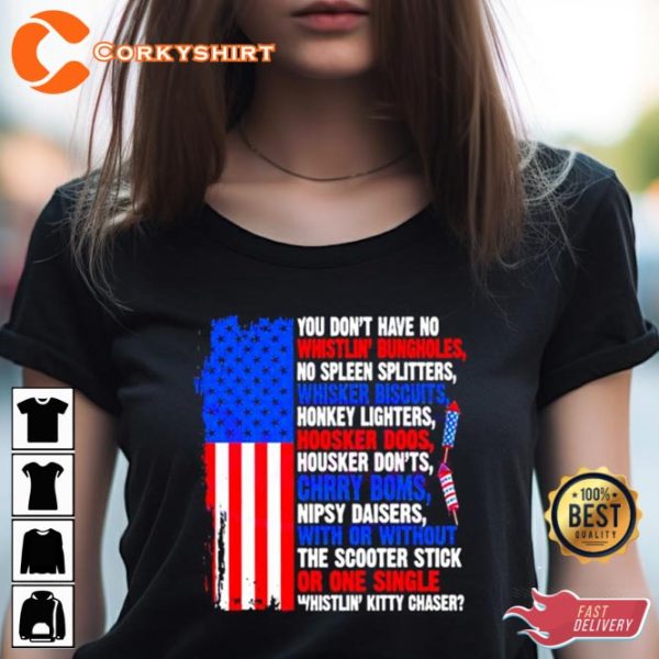 4th Of July American Flag Funny Quote Unisex T-shirt