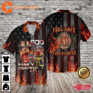 4th Of July Firefighter Family Country Feel Safe Hawaiian Shirt