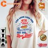 4th of July Makes Me Want A Hot Dog Really Bad T-Shirt