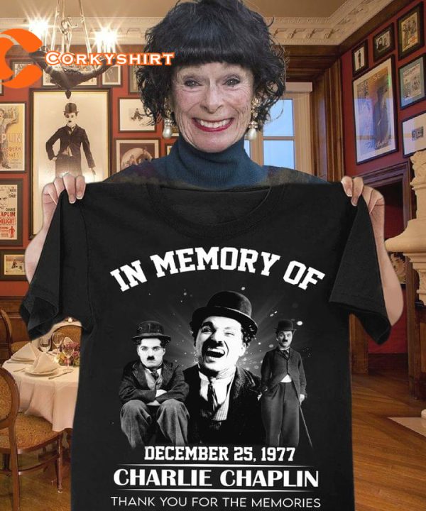 Thank You For The Memories Charlie Chaplin In Our Memories Memorial Shirt