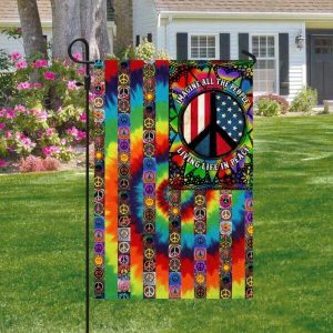 Imagine All The People Living Life In Peace Home Decor Garden Flag