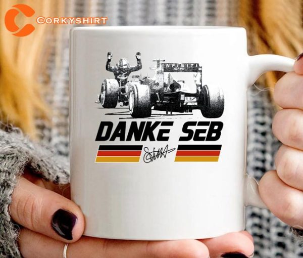 Danke Seb F1 Never Lift Stop Believing Coffee Mug