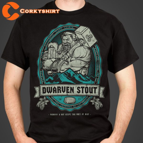 Dwarven Stout A Fantasy Themed T-Shirt