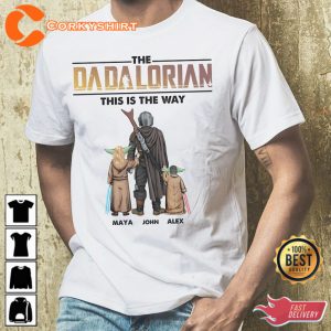 The Dada Lorian Thi Is The Way Move T-Shirt