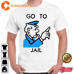 Go To Jail Monopoly T-Shirt