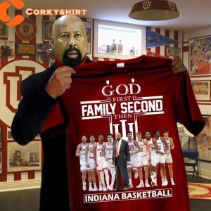 God First Family Second Then Indiana Basketball Designed T-Shirt For Fans