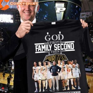 God First Family Second Then Purdue Boilermaker Designed T-Shirt For Fans