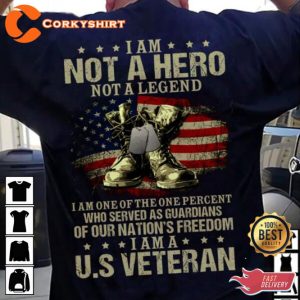 I Am Not A Hero Legend US Veteran Happy Holiday T-Shirt