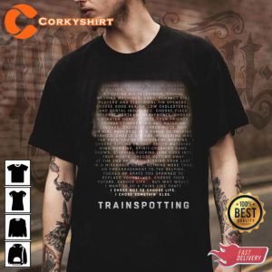 I Chose Not To Choose Life Trainspotting Renton Choose Life T-Shirt