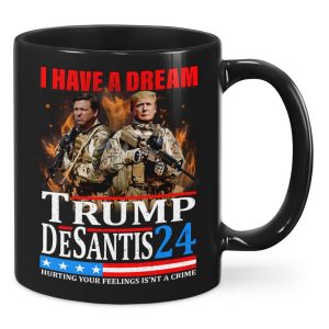 I Have A Dream Trump Desantis 24 Ceramic Coffee Mugs