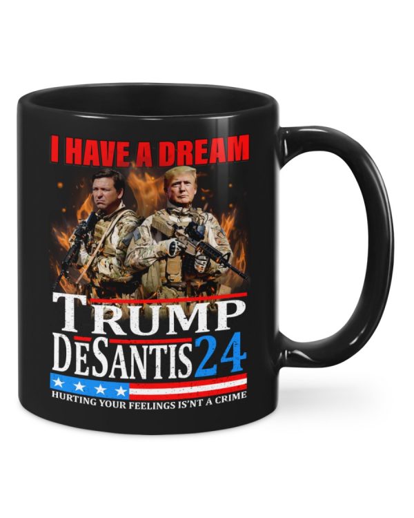 I Have A Dream Trump Desantis 24 Ceramic Coffee Mugs