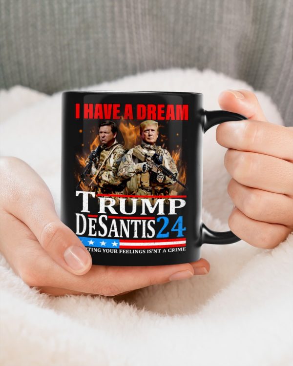 I Have A Dream Trump Desantis 24 Ceramic Coffee Mugs