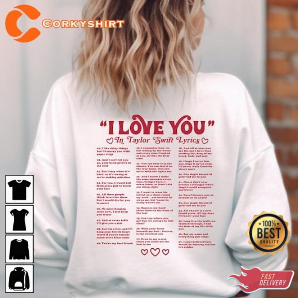 I Love You Taylor Lyrics Swiftie T-Shirt