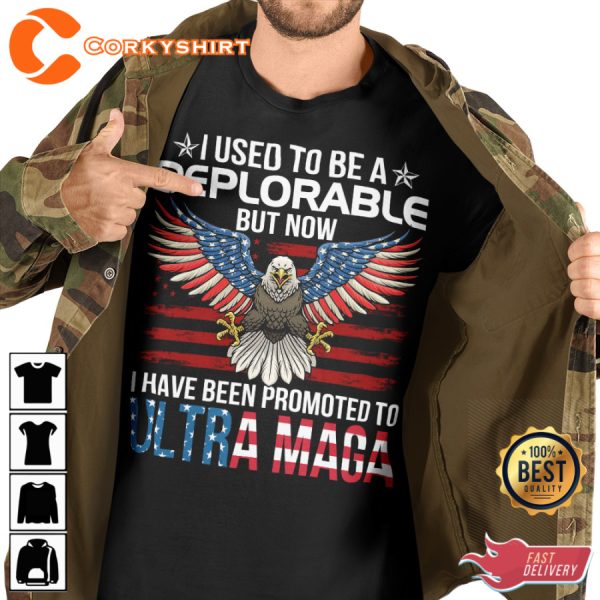I Uesd To Be A Deplorable But Now Veterans Day T-Shirt