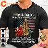 I’m A Dad Husband Protector And A Super Hero Nothing Scares Me T-Shirt