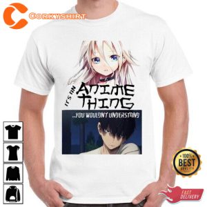 It’s An Anime Thing You Understand Cool Gift Retro Manga Unisex T Shirt