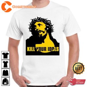 Kill Your Idols Jesus T-Shirt