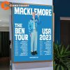 Macklemore The Ben Tour 2023 Gift For Fan Rapper Poster