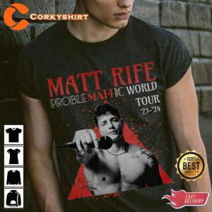 Matt Rife Problemattic World Tour 23 24 Concert T-Shirt