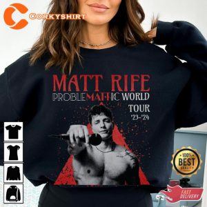 Matt Rife Problemattic World Tour 23 24 Concert T-Shirt
