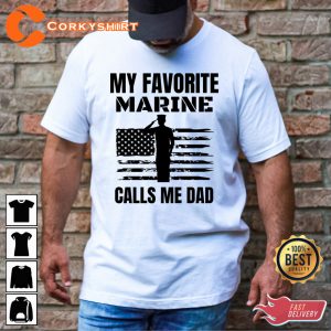 My Favorite Marine Calls Me Dad Shirt Military Marine Dad