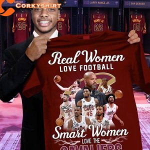 Real Women Love Football Smart Women Love Cavaliers Designed T-Shirt