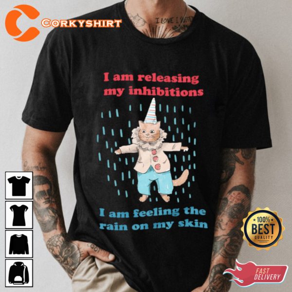 Release Your Inhibitions Cat Quote Unisex t-shirt