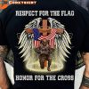 Respect For The Flag Honor For The Cross Classic T-Shirt