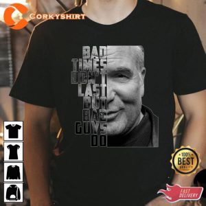 Scott Hall Razor Ramon Quote The Bad Guy Memories T-Shirt