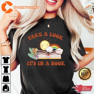 Take A Look It’s In A Book Gift For T-Shirt
