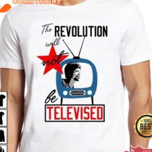 The Revolution Will Not Be Televised Jazz Soul Gil Scott Heron Gift T-Shirt