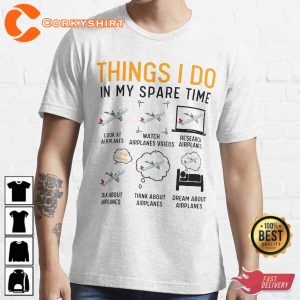 Things I Do In My Spare Time Airplanes Essential Unisex T-Shirt