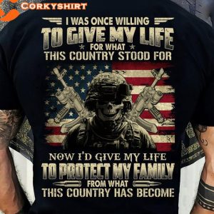 To Give My Life To Protect My Family Memorial Day Independence Celebration Shirt