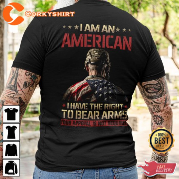 Veterans Day I Am An American T-Shirt