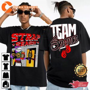 2 Sides Strap Season 4 0 Errol Spence Jr Boxing Fans Tribute T-Shirt