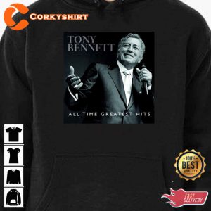 All Time Greatest Hits Tony Bennett Unisex Memorial T-Shirt
