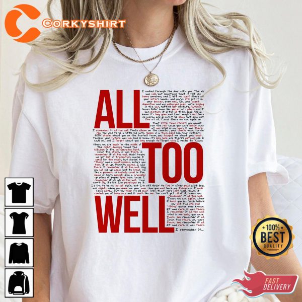 All Too Well Swiftie Merch Taylor Unisex T-Shirt