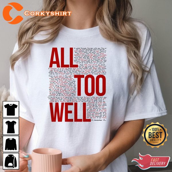 All Too Well Swiftie Merch Taylor Unisex T-Shirt