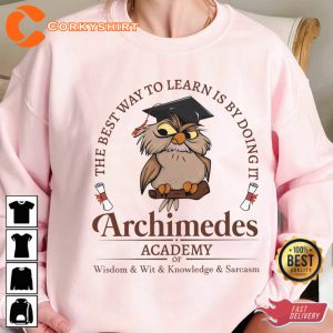 Archimedes Academy Sword in the Stone Sarcasm T-Shirt