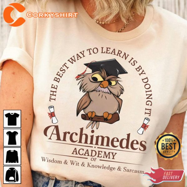 Archimedes Academy Sword in the Stone Sarcasm T-Shirt