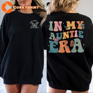 Cool Aunt Custom In Auntie Era Double Sided T-Shirt