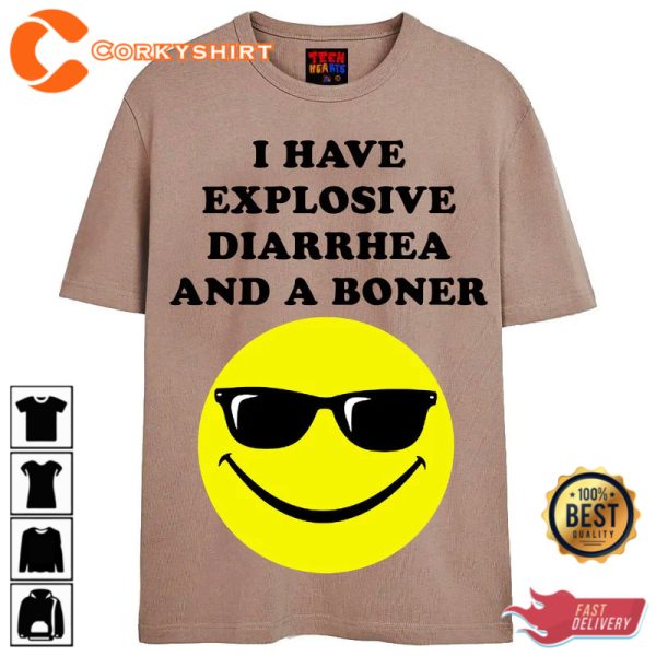 DIARRHEA BONER T-SHIRT