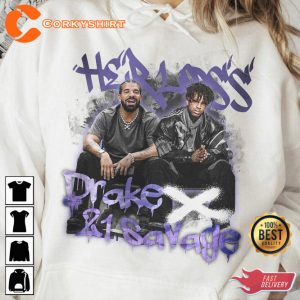 Drake and 21 Savage Rich Flex Her Loss Unisex Rapper Gift T-Shirt